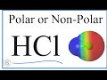 Is HCl a Polar or Non-Polar Molecule