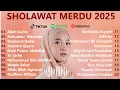 Download Lagu SHOLAWAT MERDU NISSA SABYAN FULL ALBUM 2025 MP3