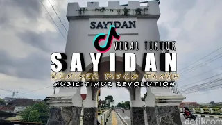 Download SAYIDAN - REMIXER DISCO TANAH NEW !!! ( 256K ) MP3