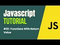 JavaScript Tutorial in Hindi Functions with Return Value