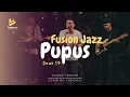 Lagu Pupus - Dewa 19 (Fusion Jazz)