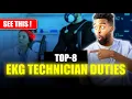 What Does an EKG Technician Do Top 8 EKG Tech Duties
