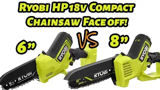 Ryobi 18v HP 8 vs 6 Pruning Chainsaw
