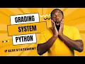 Python Program to Calculate Grades Based on Marks Simple If-Else Condition