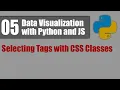 Data Visualization with Python and JS 05 Selecting Tags with CSS Classes