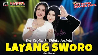 Download Eny Sagita feat Shinta Arsinta - Layang Sworo | Sagita Assololley | Dangdut (Official Music Video) MP3