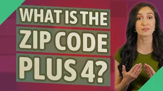 What is the zip code plus 4