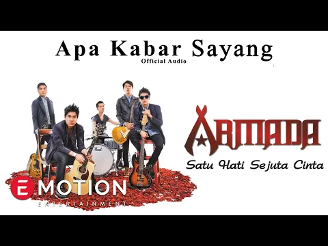 Download MP3 Armada - Apa Kabar Sayang (Official Audio)