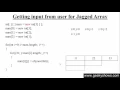 84 Getting input from user in Jagged Array in Java Programming Hindi