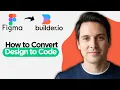 How to Convert Figma Design to Code FOR FREE using Builder io 2026 Easy Guide