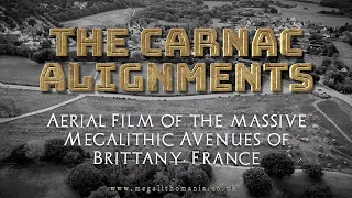 Download The Carnac Alignments | Aerial Film of the Megalithic Avenues of Brittany, France | Megalithomania MP3