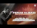 🎤Feras Albazi - Assyrian Summer Mix 2026 🏖️ Best Hits | #assyrianwedding #ferasalbazi