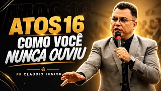 Pr. Claudio Junior | ATOS 16 COMO VOCÊ NUNCA OUVIU | UMADAME 2k24