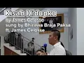 Download Lagu Kisah Hidupku | James Celosse | sung by Bhirawa Braja Paksa ft. James Celosse