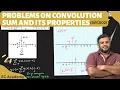 Discrete Time Convolution Sum Solved Example LTI System Analysis DSP EC Academy