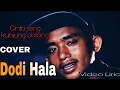 Cinta Seng Kunjung Datang - Cover Dodi Hala \