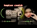 DJ PERCAYALAH PADAKU CINTAKU HANYA UNTUKMU TERBARU 2025 FULLBAS KAPTEN CANTIK •