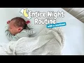 Full Night Routine baby