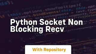python socket non blocking recv