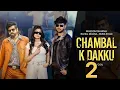 Lagu Chambal Ke Daaku – Part 2 | Haryanvi Desi Rap | Gangsta Vibes | ViBE JUNCTiON-MS