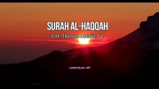 Download Surat AL HAQQAH - Hanan Attaki MP3