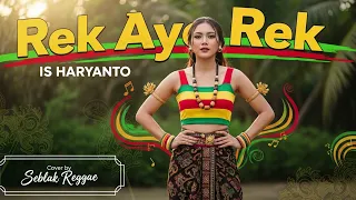 rek ayo rek reggae cover versi santai tropis seblak reggae