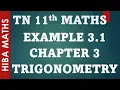 11th maths chapter 3 trigonometry example 3 1 tn syllabus hiba maths