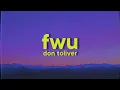 Download Lagu Don Toliver - FWU