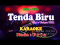Download Lagu KARAOKE NADA PRIA CHA CHA -  TENDA BIRU