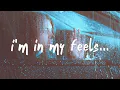 Lagu Labrinth - The Feels (Lyrics)