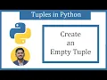 How to Create an Empty Tuple in Python Amit Thinks