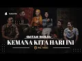 Download Lagu BATAS SENJA -KEMANA KITA HARI INI- ( Lyric Lagu )