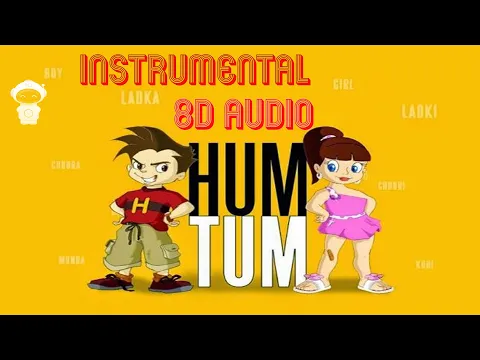 Download MP3 Hum Tum ( Instrumental ) | 8D Audio ( USE HEADPHONES )