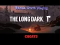 The Long Dark Cheats