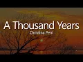 Download Lagu Christina Perri - A Thousand Years ( Lyrics)