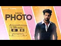 Photo (Full Audio) | Singga ft Nikki Kaur | Tru Makers | Latest Punjabi Songs 2019