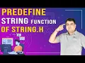 Predefine String Function of string h C Language Tutorial Part - 26