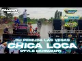 Download Lagu DJ CHICA LOCA STYLE MUGWANTI Otnaira Remix • Jingle Pemuda Las Vegas feat Falcon Audio