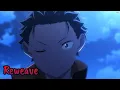 Download Lagu 『Lyrics AMV』 Re:Zero kara Hajimeru Isekai Seikatsu Season 3 OP Full 〈 Reweave - Suzuki Konomi 〉