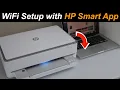 HP Envy Printer Setup Connect to WiFi via HP Smart App