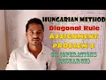 Hungarian Problem s OR Operations Research Problem No 02
