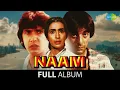 Download Lagu Naam | Full Album Jukebox | Kumar Gaurav | Poonam Dhillon | Sanjay Dutt | Amrita Singh,