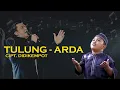 Download Lagu ARDA - TULUNG (Unofficial Video Lyric)