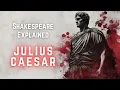 SHAKESPEARE JULIUS CAESAR EXPLAINED - Shakespeare s Julius Caesar class for teachers and students