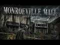 Monroeville Mall The End of an Era