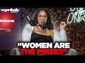 KING OF DOWNTOWN TALK PT 5 Ideal Man Who is the Prize MAN OR WOMAN