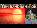 Download Lagu Yeh Bandhan Toh  | Karan Arjun | flutecover by Sunil Sargam | #flute #flutemusic #music #jnv 