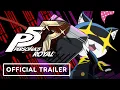 Persona 5 Royal - Gameplay Overview Trailer