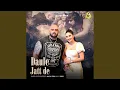 Lagu Daule Jatt De