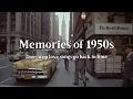 Download Lagu Echoes of 1950 Love | Nostalgic Oldies Playlist -1950s